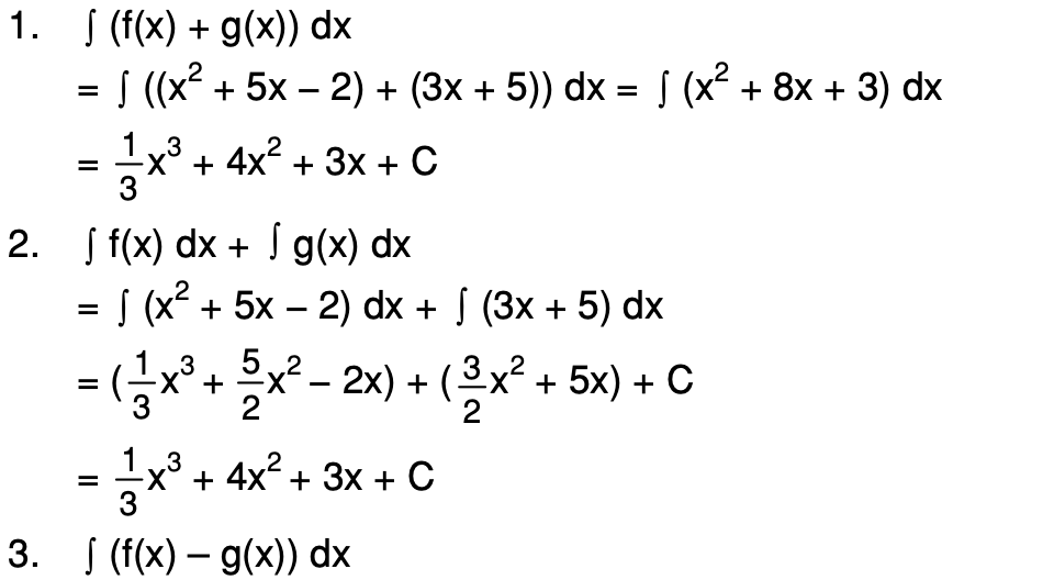 Diketahui f(x) = x2 + 5x – 2 dan g(x) = 3x + 5 1. Hitunglah ∫ (f(x) + g